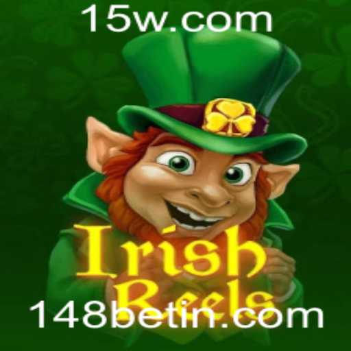 Descubra o Fascinante Mundo de IrishReels com 148bet